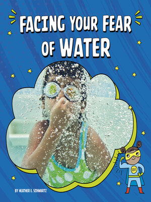 cover image of Facing Your Fear of Water